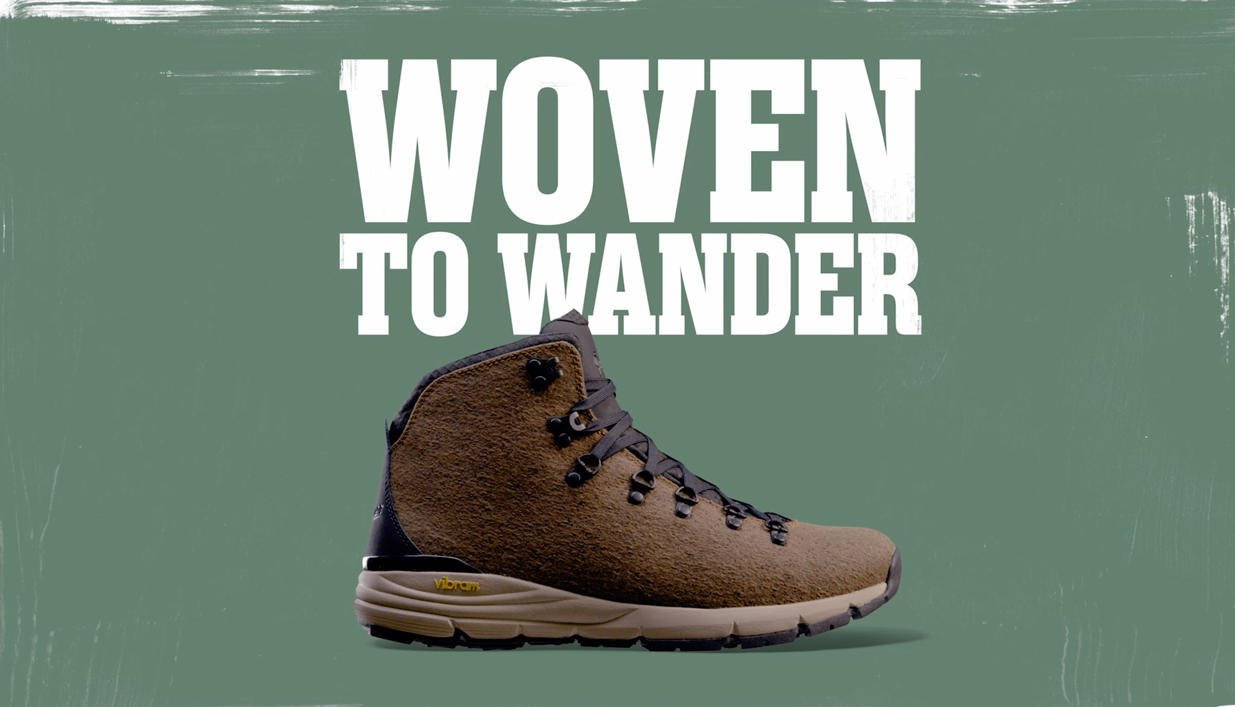 Danner boot with words: woven to wander